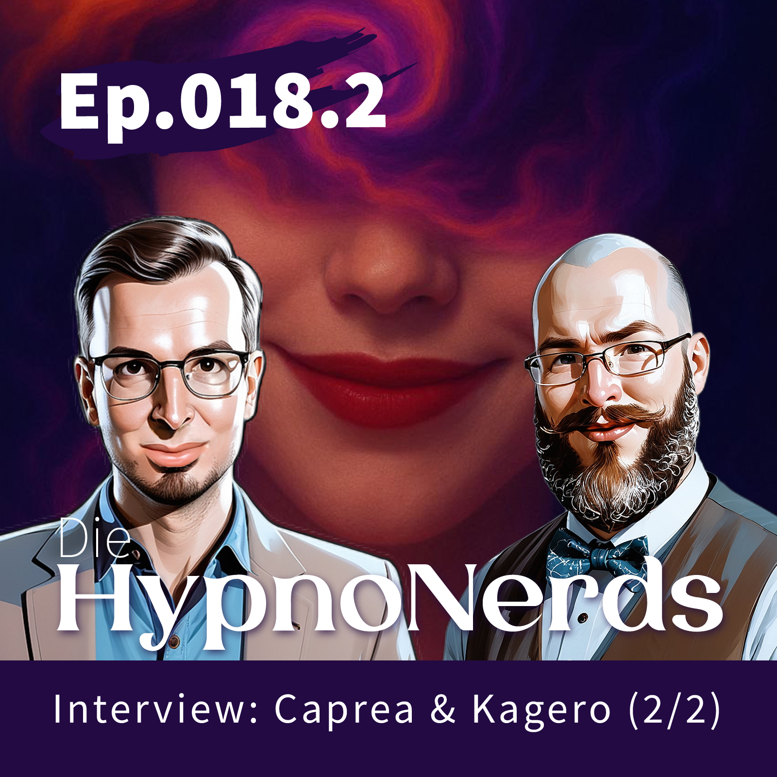 Eine Stylistische Darstellung der Moderatoren und einer Stylisierten Frau mit Haaren die die Augen verdecken als Hintergrund. Titel "Interview: Caprea & Kagero (2/2)"